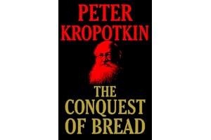The Conquest of Bread