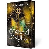 &Ouml;tanazi Okulu 3 (Ciltli &Ouml;zel Baskı)