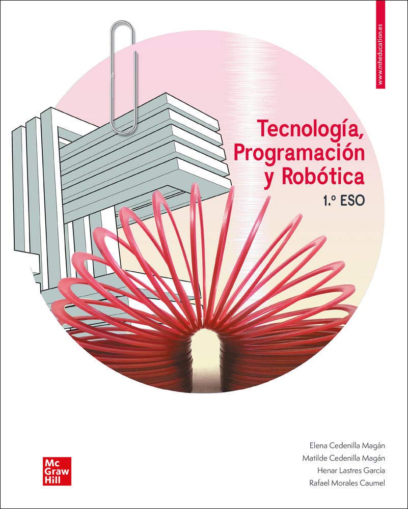 Tecnologia, programacion y robotica 1 ESO. Libro del alumno