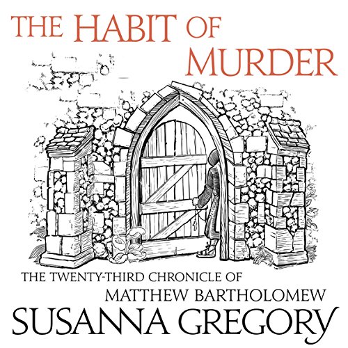 Download The Habit of Murder: The Twenty-Third Chronicle of Matthew Bartholomew