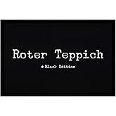 MoonWorks® Fußmatte mit Spruch lustig roter Teppich Black Edition rutschfest & waschbar weiß 60x40cm