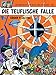 Die Abenteuer von Blake und Mortimer, Bd.6, Die teuflische Falle by Edgar-Pierre Jacobs