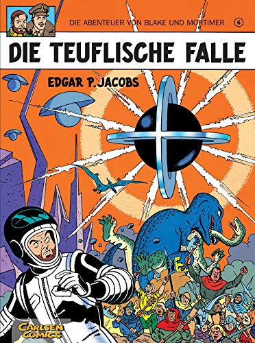 Die Abenteuer von Blake und Mortimer, Bd.6, Die teuflische Falle