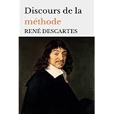 Discours de la m&eacute;thode: &eacute;dition originale et int&eacute;grale
