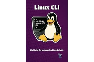 Linux CLI: Die Macht der universellen Linux-Befehle