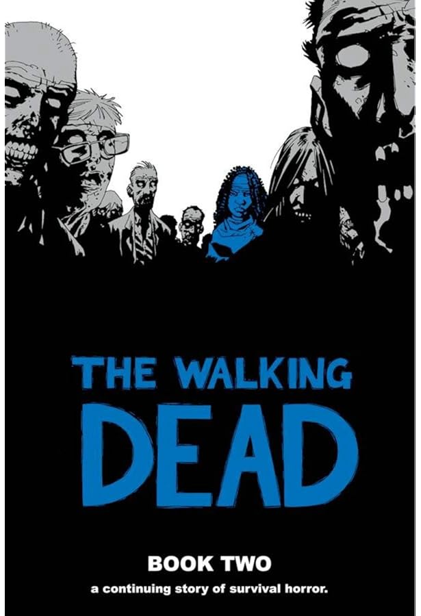 The Walking Dead Book 3: 03: Amazon.co.uk: Kirkman, Robert, Adlard