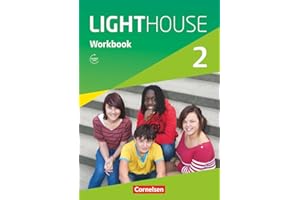 English G LIGHTHOUSE 02: 6. Schuljahr. Workbook mit Audios online (English G Lighthouse, Allgemeine Ausgabe, Band 2: 6. Schuljahr)