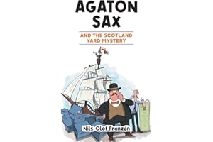 Agaton Sax and the Scotland Yard Mystery (3)
