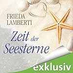 Zeit der Seesterne (Seesterne 1)