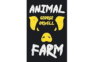 Animal Farm;With the Introductory Essay 'Why I Write'