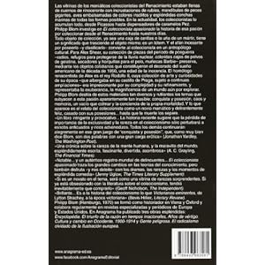 El coleccionista apasionado / To Have And To Hold: An Intimate History Of Collectors and Collecting