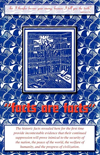 Facts Are Facts Facts Are Facts