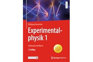Experimentalphysik 1: Mechanik und Wärme (Springer-Lehrbuch)