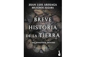 Breve historia de la Tierra (con nosotros dentro) (Booket Ciencia)