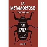 La Metamorfosis. Y otros relatos (Biblioteca Edaf)