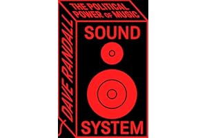 Sound System: The Political Power of Music