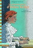 La Métamorphose d'Helen Keller