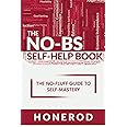 The NO-BS Self-Help Book