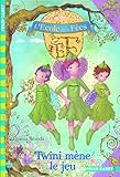 L'École des Fées, 13 : Twini mène le jeu