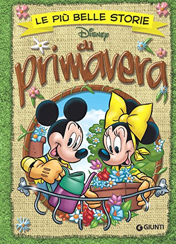 Le più belle storie di primavera libro
