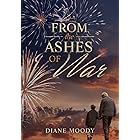 From the Ashes of War - Book 3 (The War Series) (English Edition)