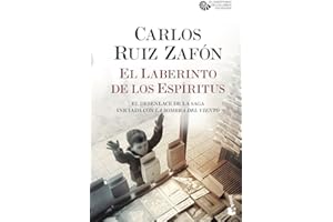 El Laberinto de los Espíritus: El cementerio de los libros olvidados, 4 (Biblioteca Carlos Ruiz Zafón)