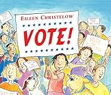 Vote! (English Edition) by Eileen Christelow