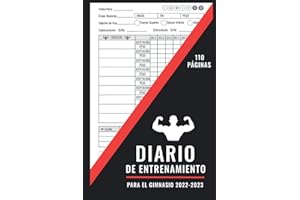 Diario de Entrenamiento para el Gimnasio 2022-2023: Una Agenda para el Registro de Rutinas de Fuerza/Cardio en Casa - Cuaderno para Aumentar Masa Muscular en el Gym - Hombres y Mujeres