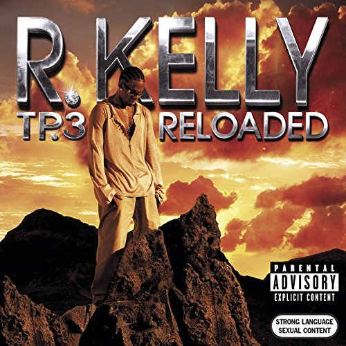 Preisvergleich Produktbild TP.3 Reloaded by R. Kelly (2005-08-02)