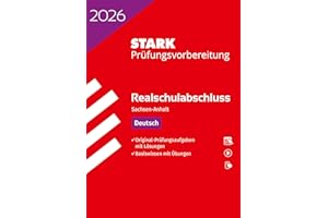 STARK Deutsch - Realschulabschluss 2026 Sachsen-Anhalt - Prüfungsvorbereitung (Abschlussprüfungen)