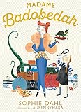 Madame Badobedah by