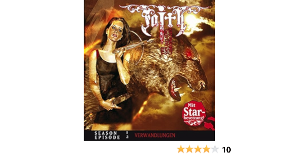 Verwandlungen 02 Faith The Van Helsing Chronicles Faith The Van Helsing Chronicles Faith The Van Helsing Chronicles Faith The Van Helsing Chronicles Amazon De Musik