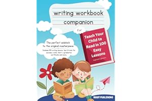 Writing Workbook Companion for Teach Your Child to Read in 100 Easy Lessons