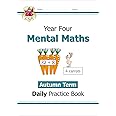 KS2 Mental Maths Year 4 Daily Practice Book: Autumn Term (CGP Year 4 Daily Workbooks)