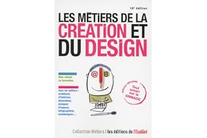 Les métiers de la création et du design