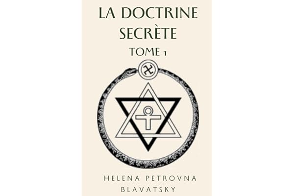 La doctrine secrète, tome 1 : La cosmogenèse - L'évolution cosmique - Les stances de Dzyan