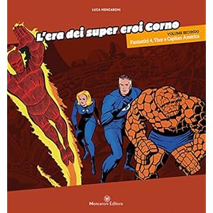 L'era dei super eroi Corno: 2
