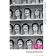 On Being Authentic (Thinking in Action)