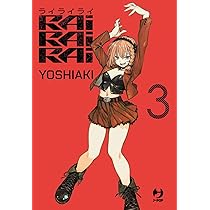 Rairairai (Vol. 2) : Yoshiaki, Lago, Luca: Amazon.it: Libri