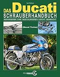 Image de Das Ducati Schrauberhandbuch: Reparieren und Restaurieren leicht gemacht- Die Königswellen V-Twins