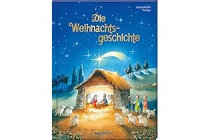 KAUFMANN ERNST VLG GMBH Die Weihnachtsgeschichte: Bilderbuch