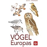 Vögel Europas: Alle Arten, 1800 Farbzeichnungen, 460 Verbreitungskarten
