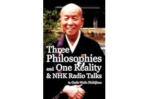 Three Philosophies and One Reality & NHK Radio Talks