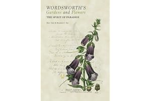 Wordsworth's Gardens and Flowers: The Spirit of Paradise