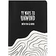 The Journal Lab 99 Ways to Unwind Destress Journal