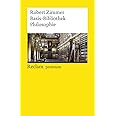 Basis-Bibliothek Philosophie: 100 klassische Werke (Reclams Universal-Bibliothek)
