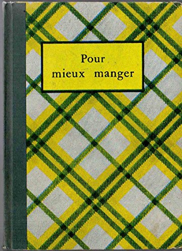 Download Pour mieux manger Download Pour mieux manger