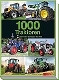 1000 Traktoren: Die besten Schlepper der Welt by Udo Paulitz