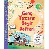 GEN&Ccedil; YAZARIN SEYİR DEFTERİ