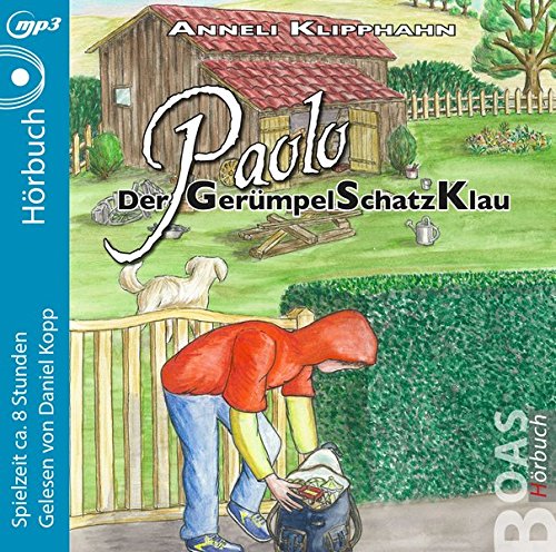 Paolo - Der GerümpelSchatzKlau: MP3-Hörbuch-CD